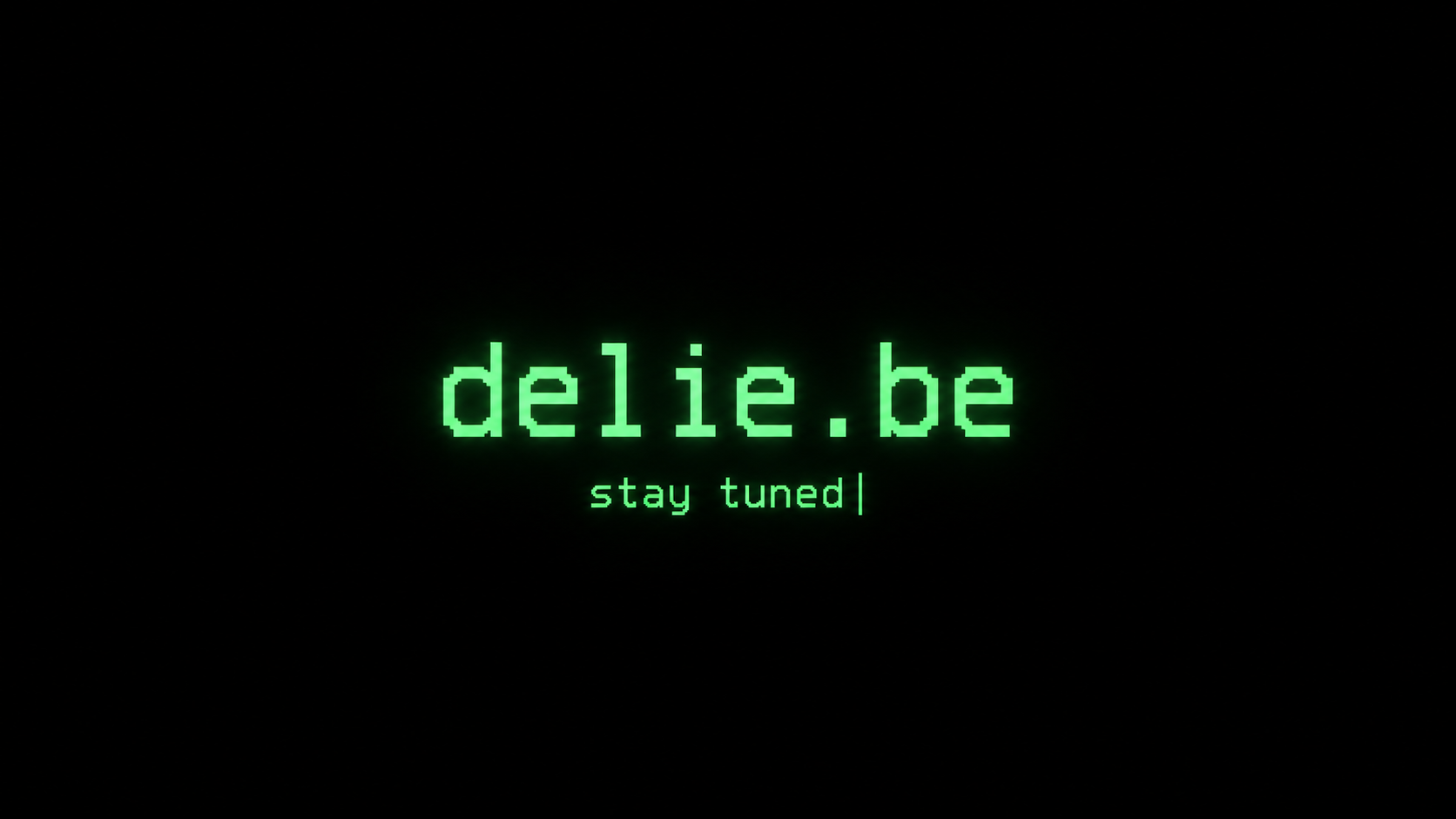 delie.be — stay tuned